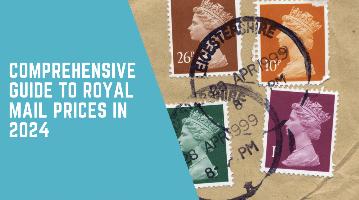 Guide to Royal Mail Prices in 2024